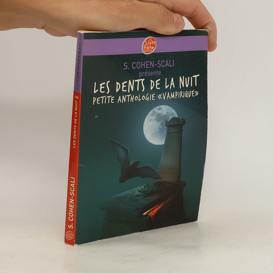 Sarah Cohen-Scali Les dents de la nuit