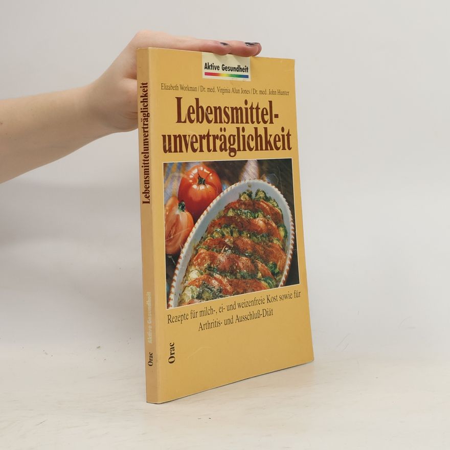Elizabeth Workman Lebensmittelunverträglichkeit