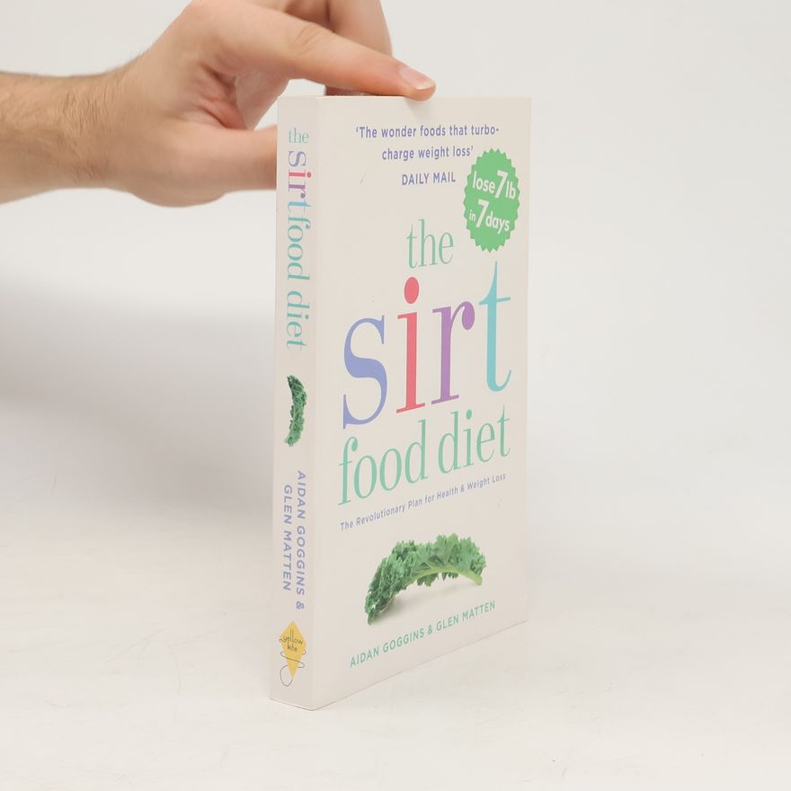 Aidan Goggins The Sirt food diet