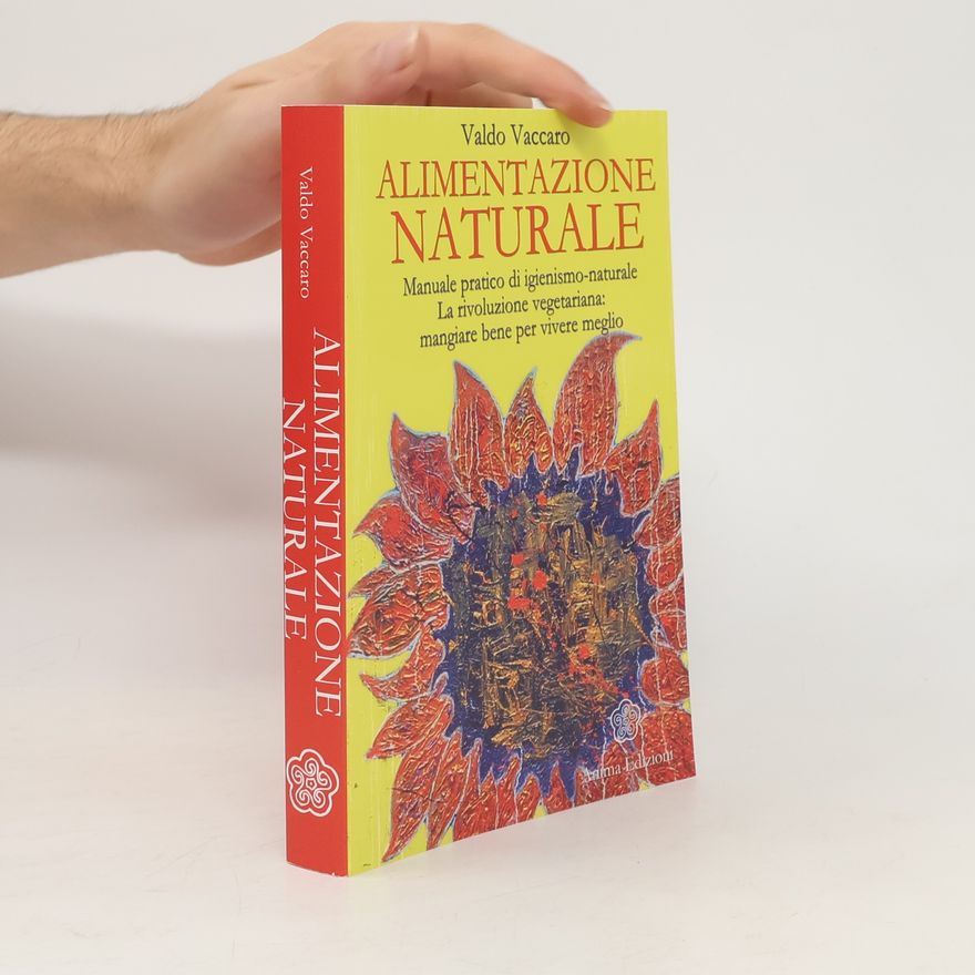 Valdo Vaccaro Alimentazione naturale