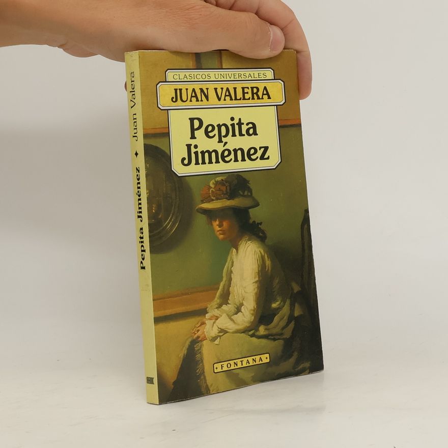 Juan Valera y Alcalá Galiano Pepita Jiménez