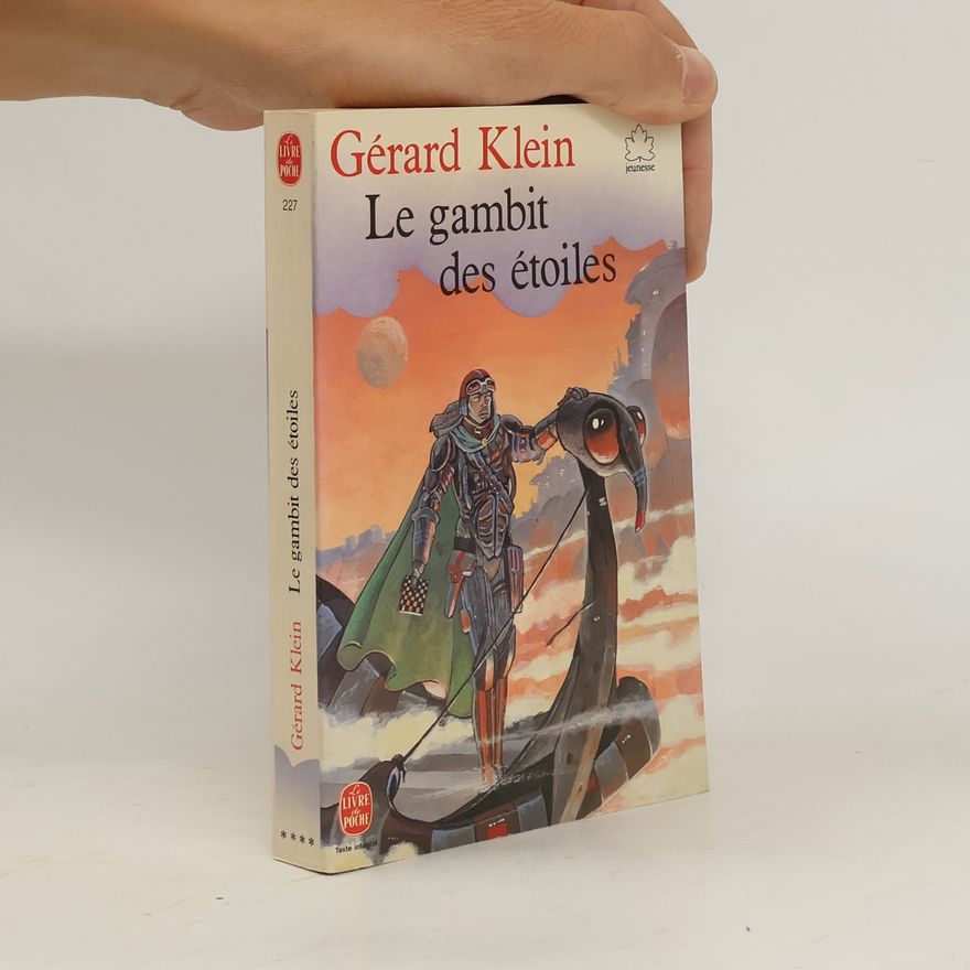 Gérard Klein Le gambit des étoiles