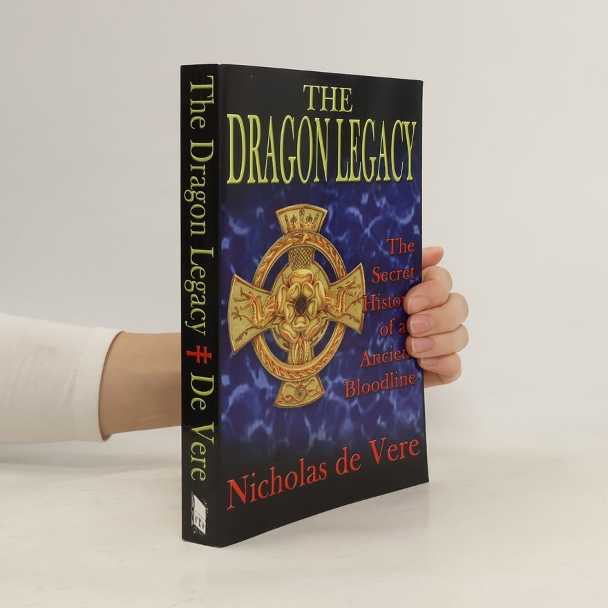 Nicholas de Vere The Dragon Legacy