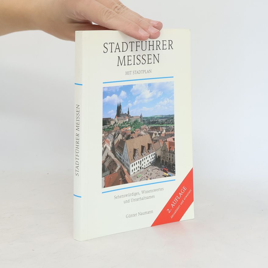 Günter Naumann Stadtführer Meissen
