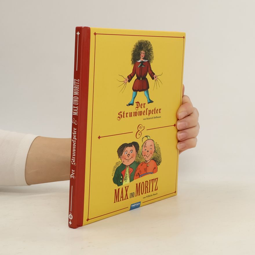 Heinrich Hoffmann Der Struwwelpeter