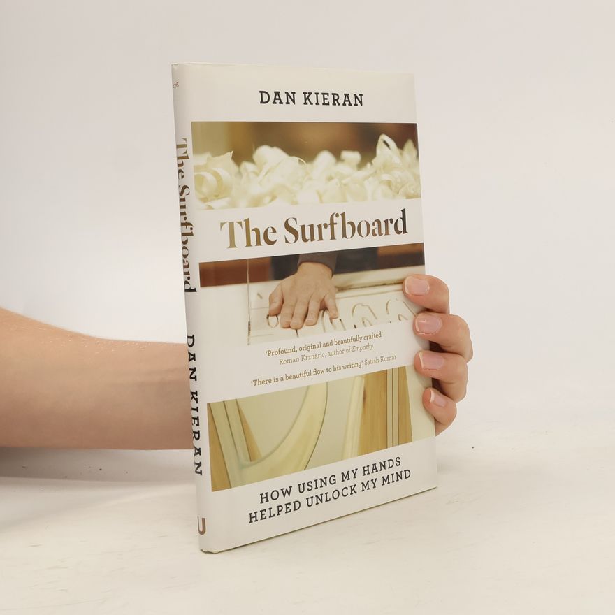 Dan Kieran The Surfboard