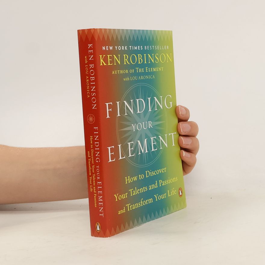 Ken Robinson Finding Your Element