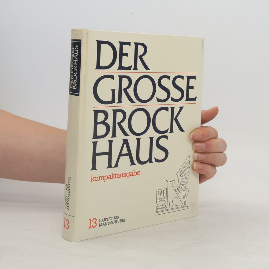 Kolektiv autorů Der Grosse Brockhaus 13