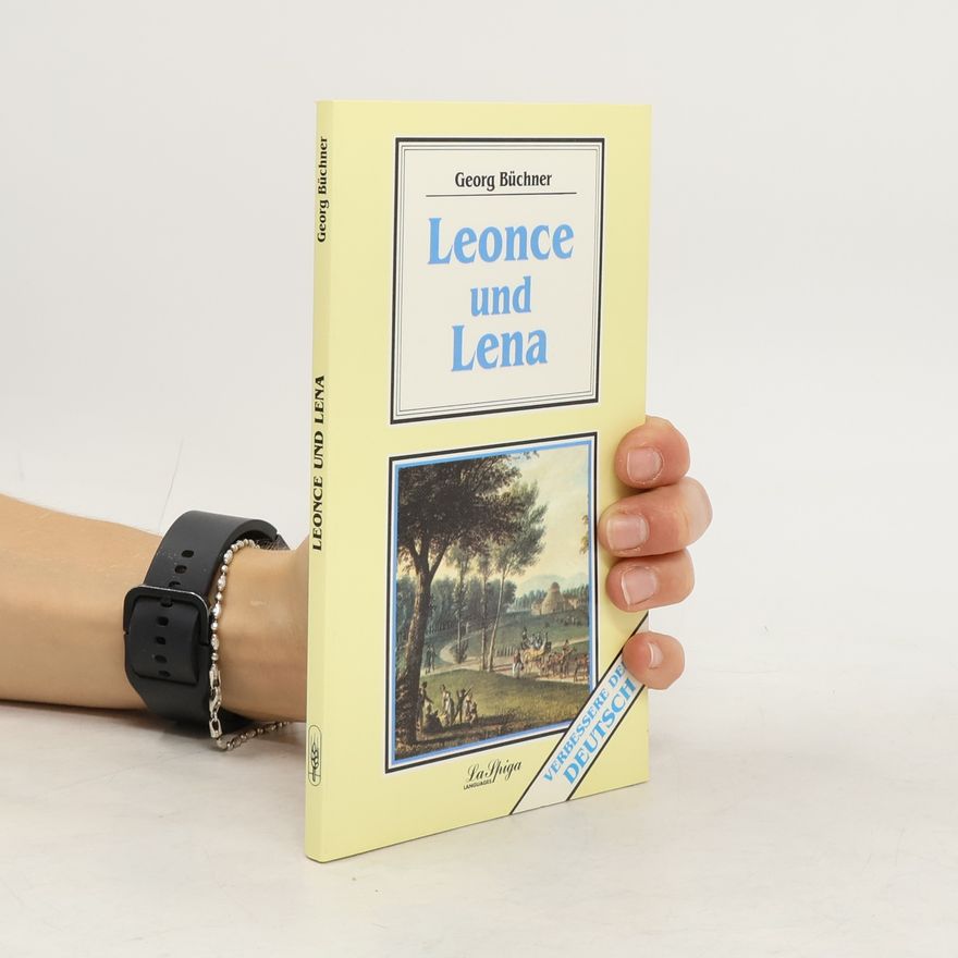Georg Büchner Leonce und Lena