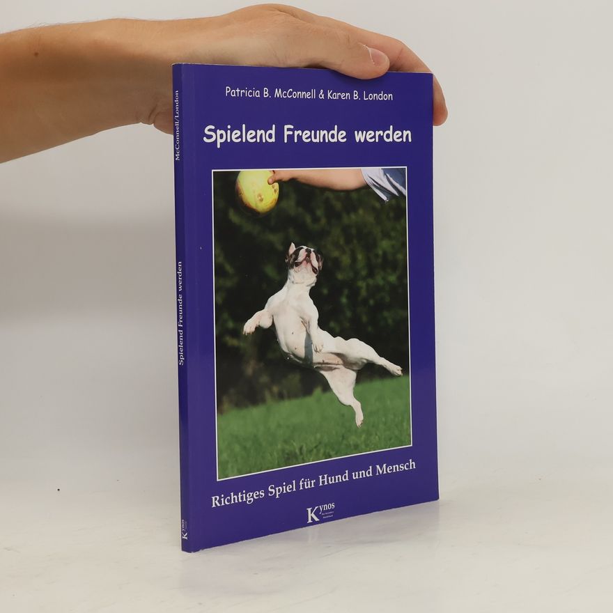 Patricia McConnel Spielend Freunde werden