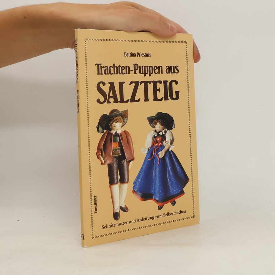 Bettina Priestner Trachtenpuppen aus Salzteig