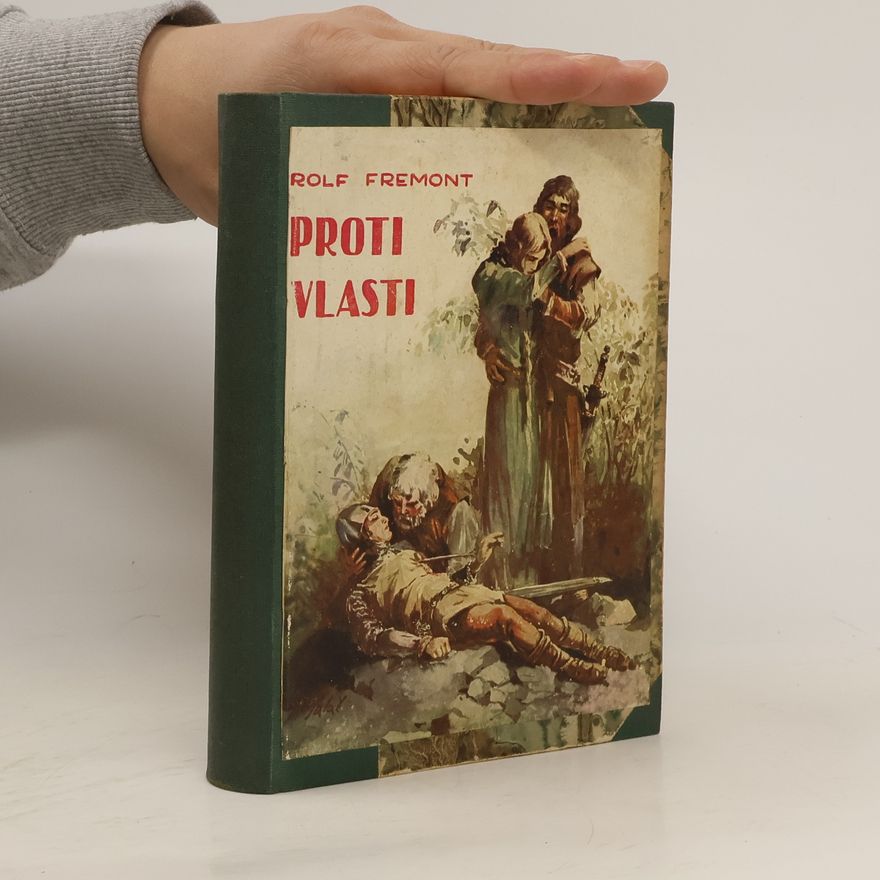 Rolf Fremont Proti vlasti III.