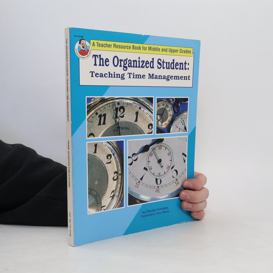 Claudia Vurnakes The Organized Student