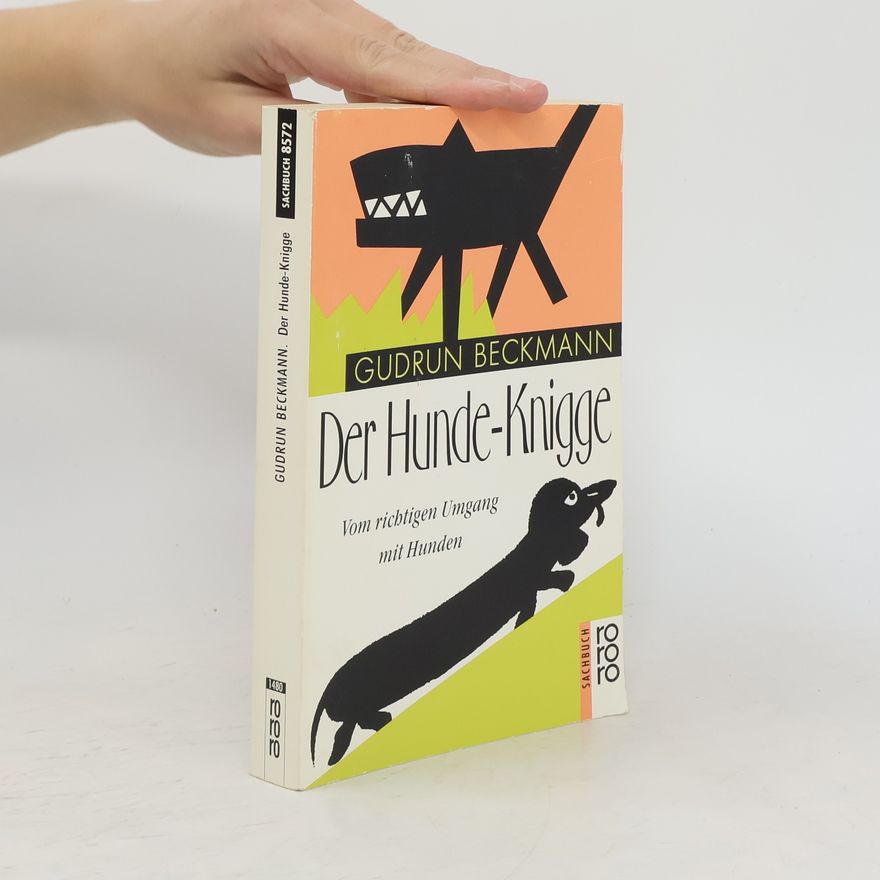Gudrun Beckmann Der Hunde-Knigge