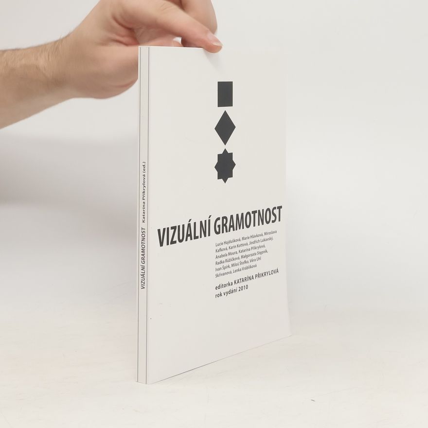 Katarína Přikrylová Vizuální gramotnost