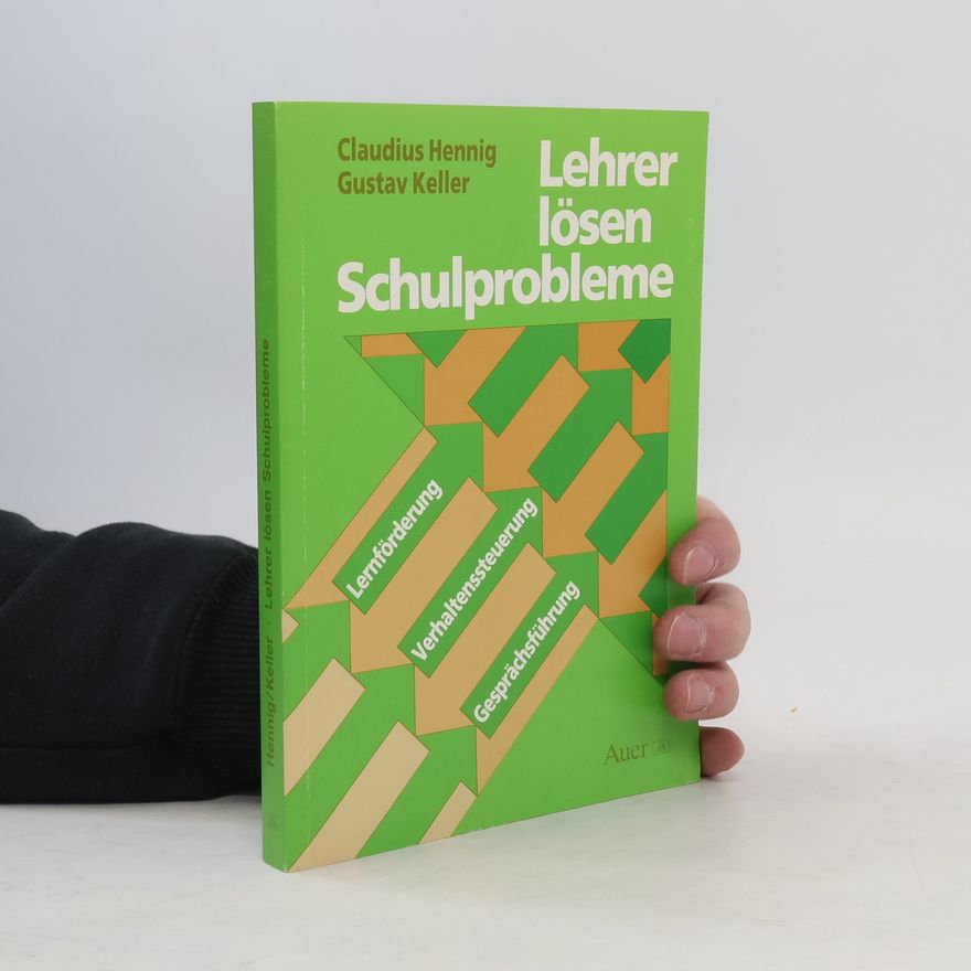 Claudius Hennig Lehrer lösen Schulprobleme