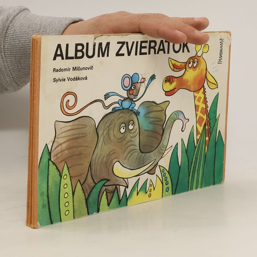 Radomir Mičunovič  Album zvieratok