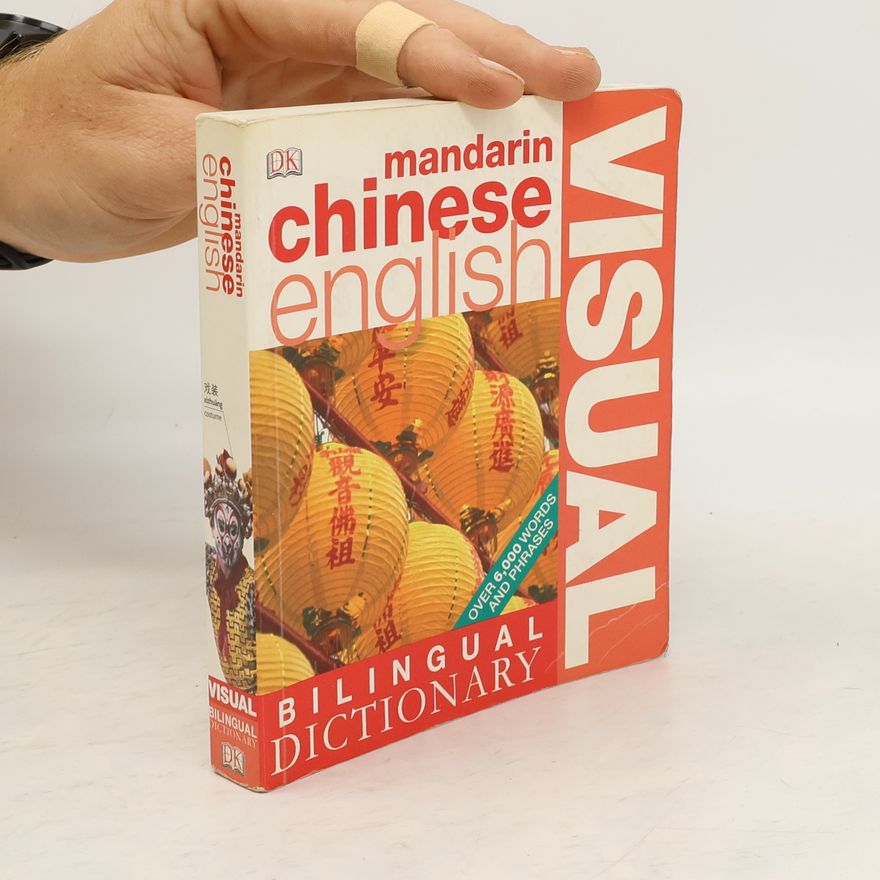 Christine Heilman Mandarin Chinese English Bilingual Visual Dictionary