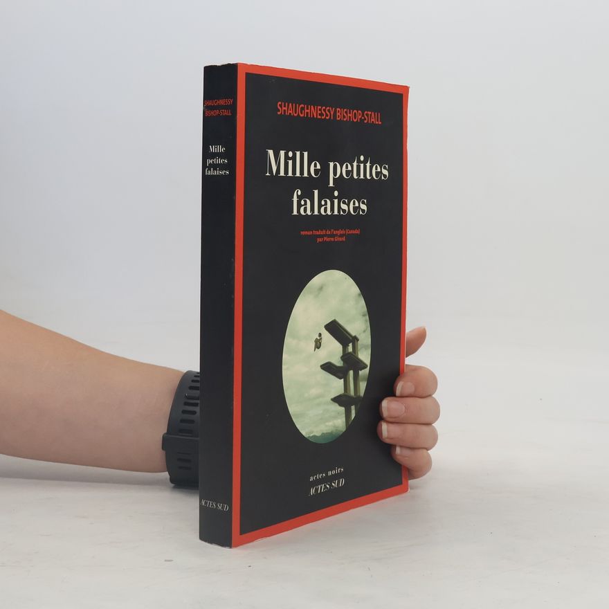 Shaughnessy Bishop-Stall Mille petites falaises