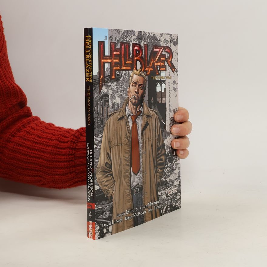 Autorenkollektiv John Constantine Hellblazer: The Family Man