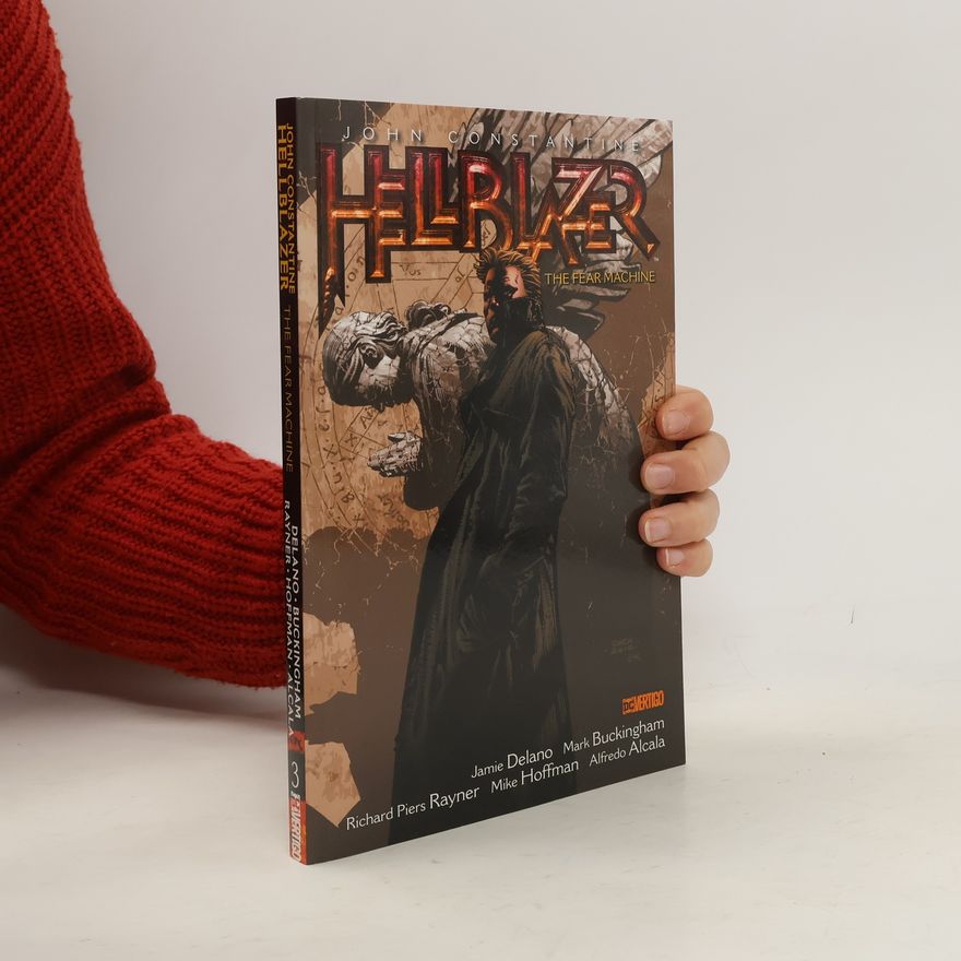 Autorenkollektiv John Constantine Hellblazer: The fear Machine
