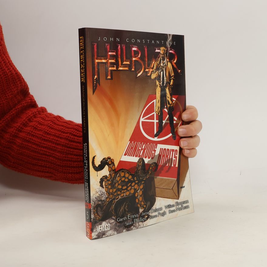 Autorenkollektiv John Constantine Hellblazer: Dangerous habits