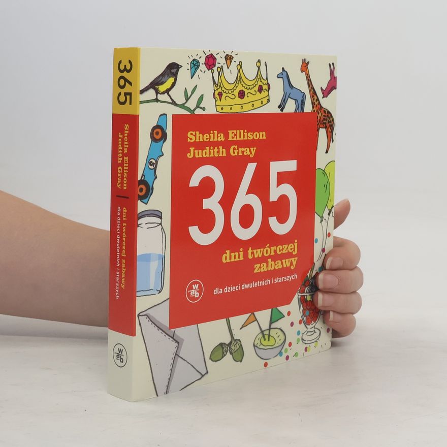 Sheila Ellison 365 dni twórczej zabawy