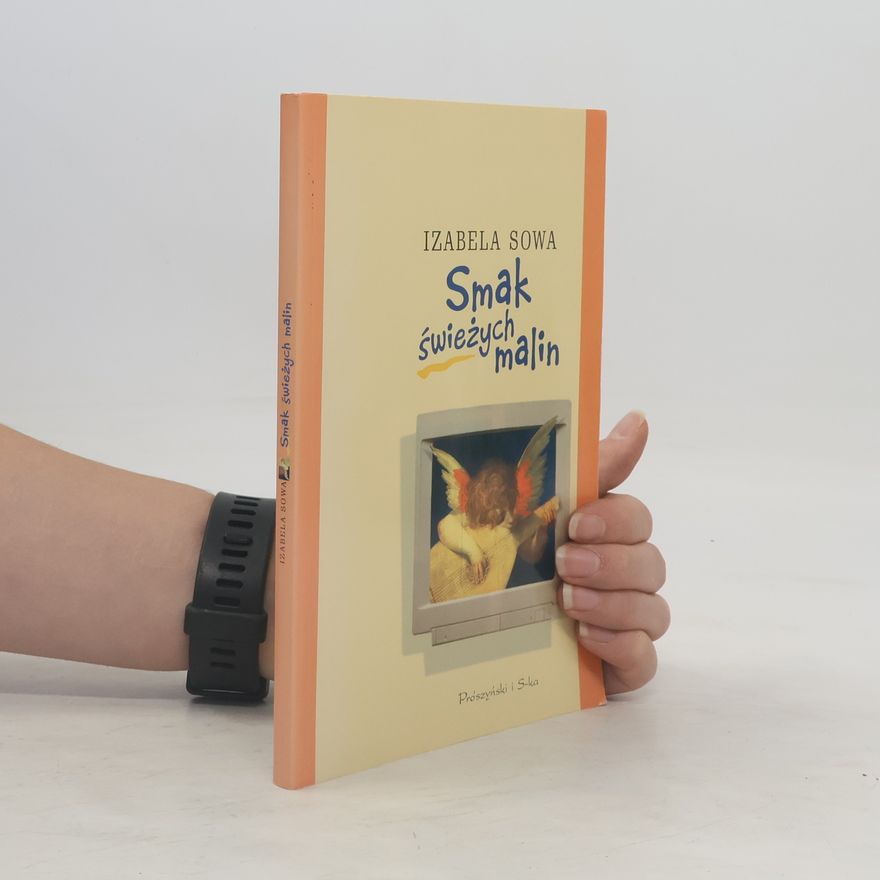 Izabela Sowa Smak świeżych malin