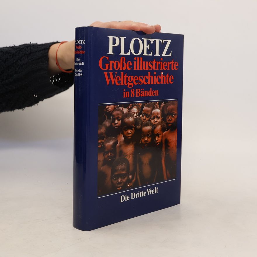 Autorenkollektiv Grosse Illustrierte Weltgeschichte in 8 Bänden Grosse Illustrierte Weltgeschichte in 8 Bänden