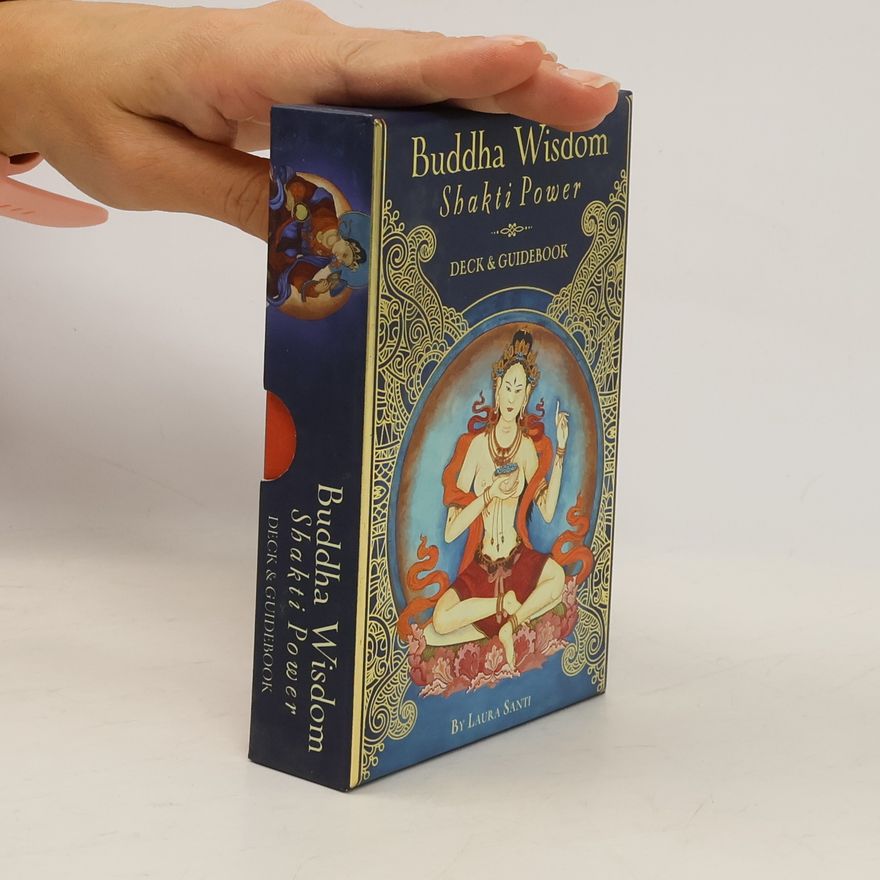 Laura Santi Buddha Wisdom, Shakti Power