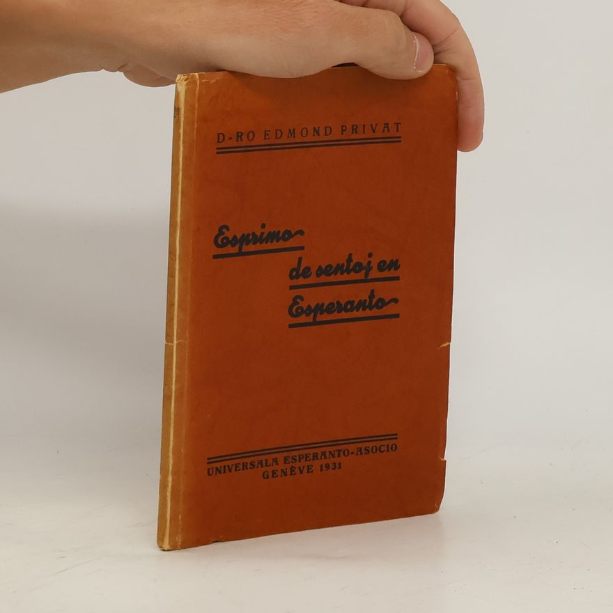 Edmond Privat Esprimo de sentoj en Esperanto