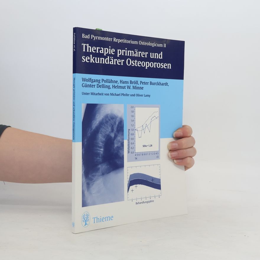 Wolfgang Pollähne Therapie primärer und sekundärer Osteoporosen