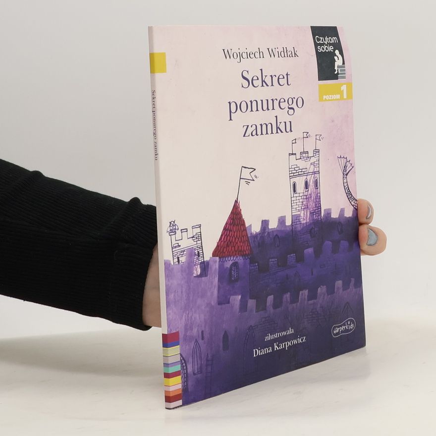 Wojciech Widłak Czytam sobie. Sekret ponurego zamku