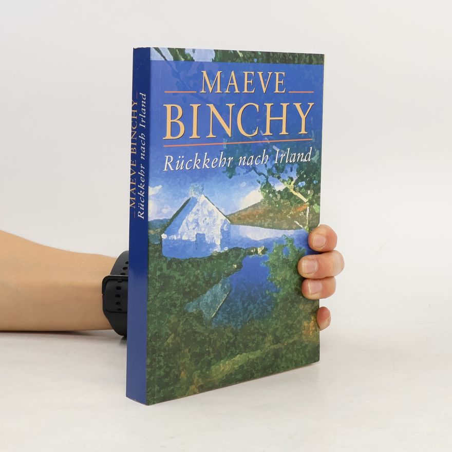 Maeve Binchy Rückkehr nach Irland