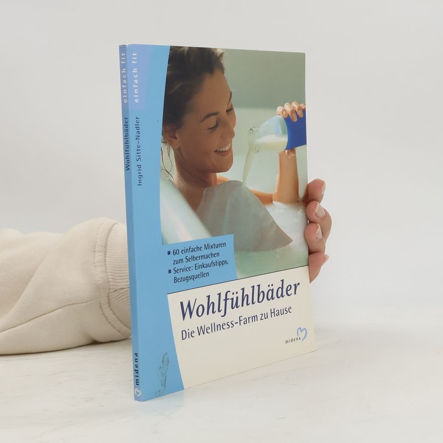 Ingrid Nadler Sitte Wohlfühlbäder