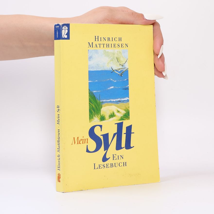 Hinrich Matthiesen Mein Sylt
