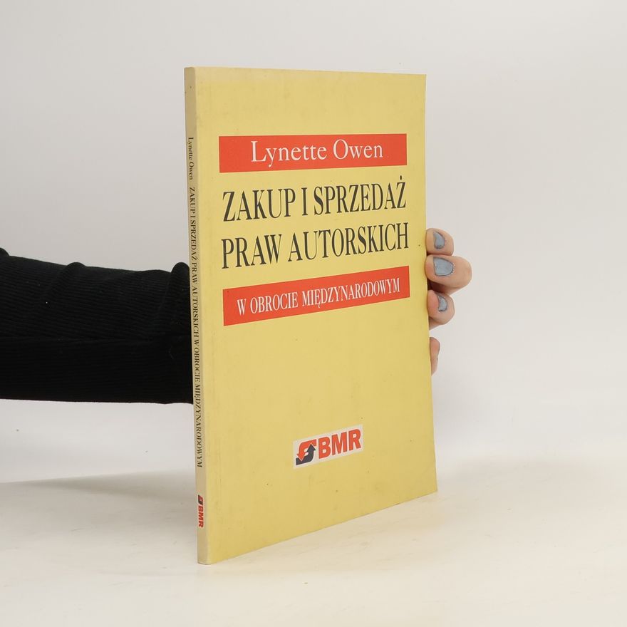 Lynette Owen Zakup i sprzedaż praw autorskich w obrocie międzynarodowym
