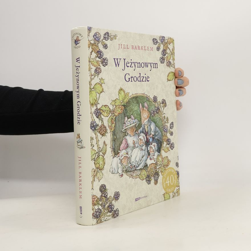 Jill Barklem W jeżynowym grodzie