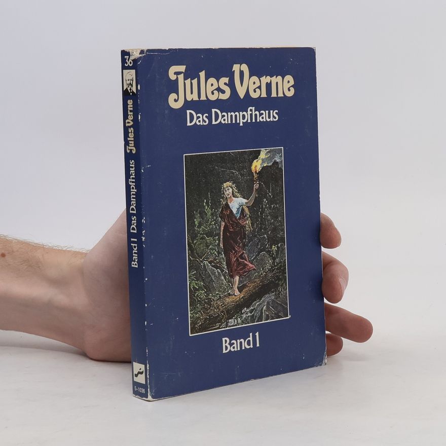 Jules Verne Das Dampfhaus
