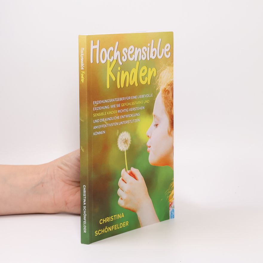 Christina Schönfelder Hochsensible Kinder