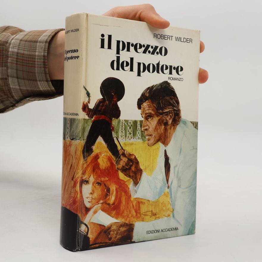 Robert Wilder Il prezzo del potere