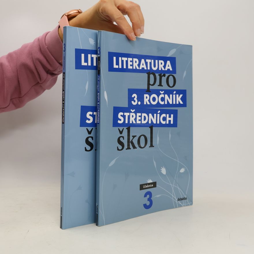 Kolektív autorov Literatura pro 3. ročník středních škol 3. Učebnice a pracovní sešit