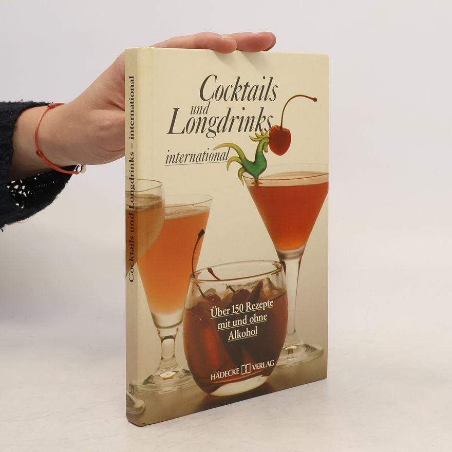 Kolektiv autorů Cocktails und Longdrinks international