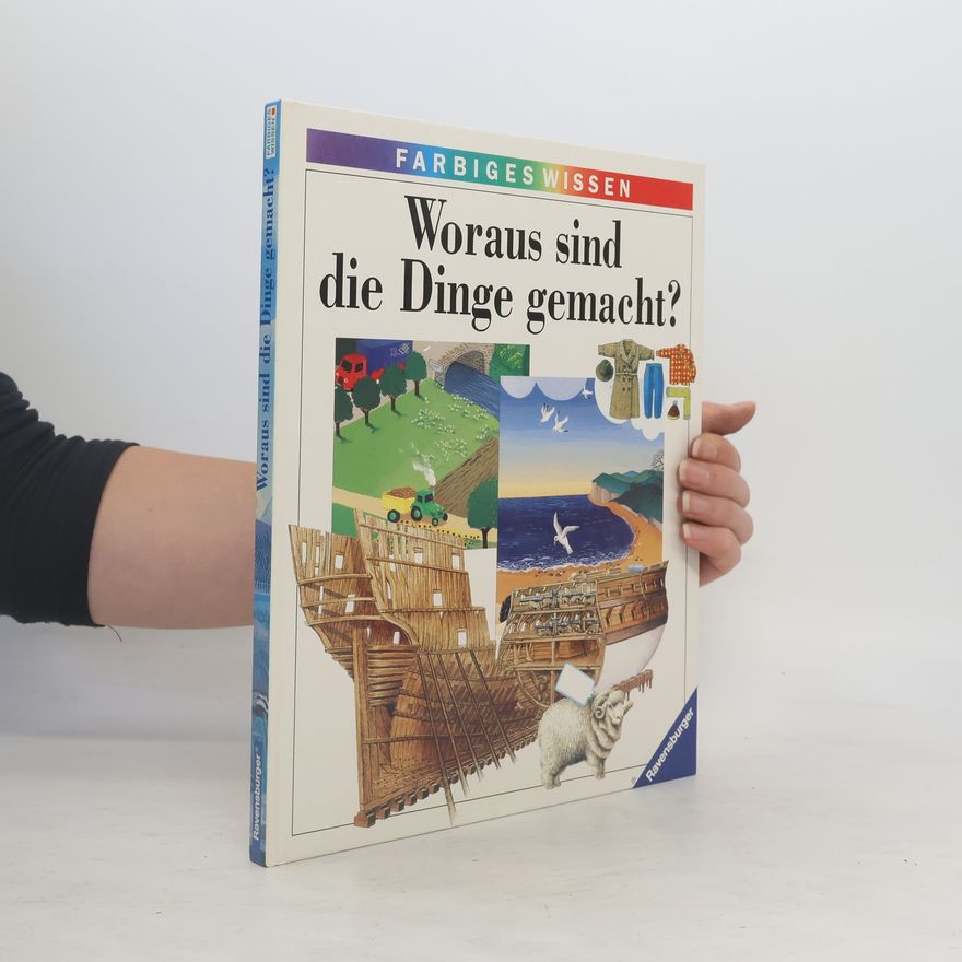 Joëlle Boucher Woraus sind die Dinge gemacht?