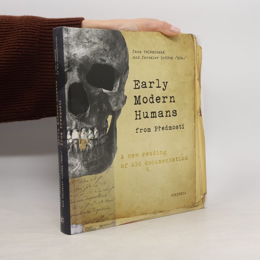 Jaroslav Brůžek Early modern humans from Předmostí
