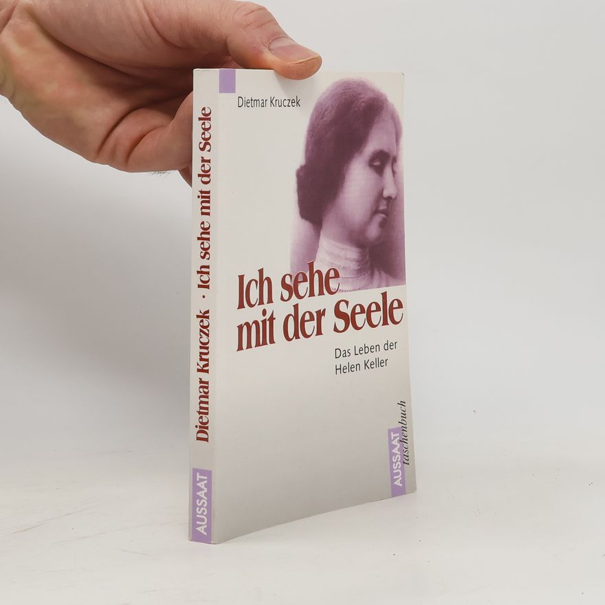 Dietmar Kruczek Ich sehe mit der Seele