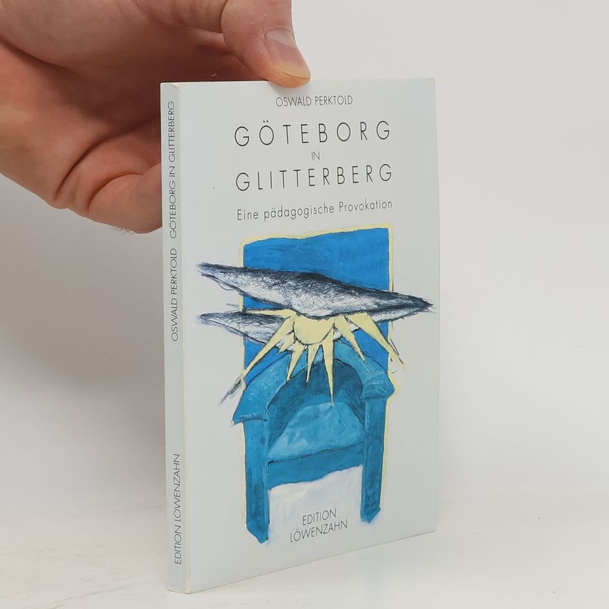 Oswald Perktold Göteborg in Glitterberg
