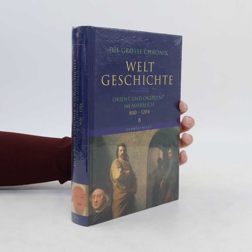 Autorenkollektiv Die grosse Chronik. Weltgeschichte 8