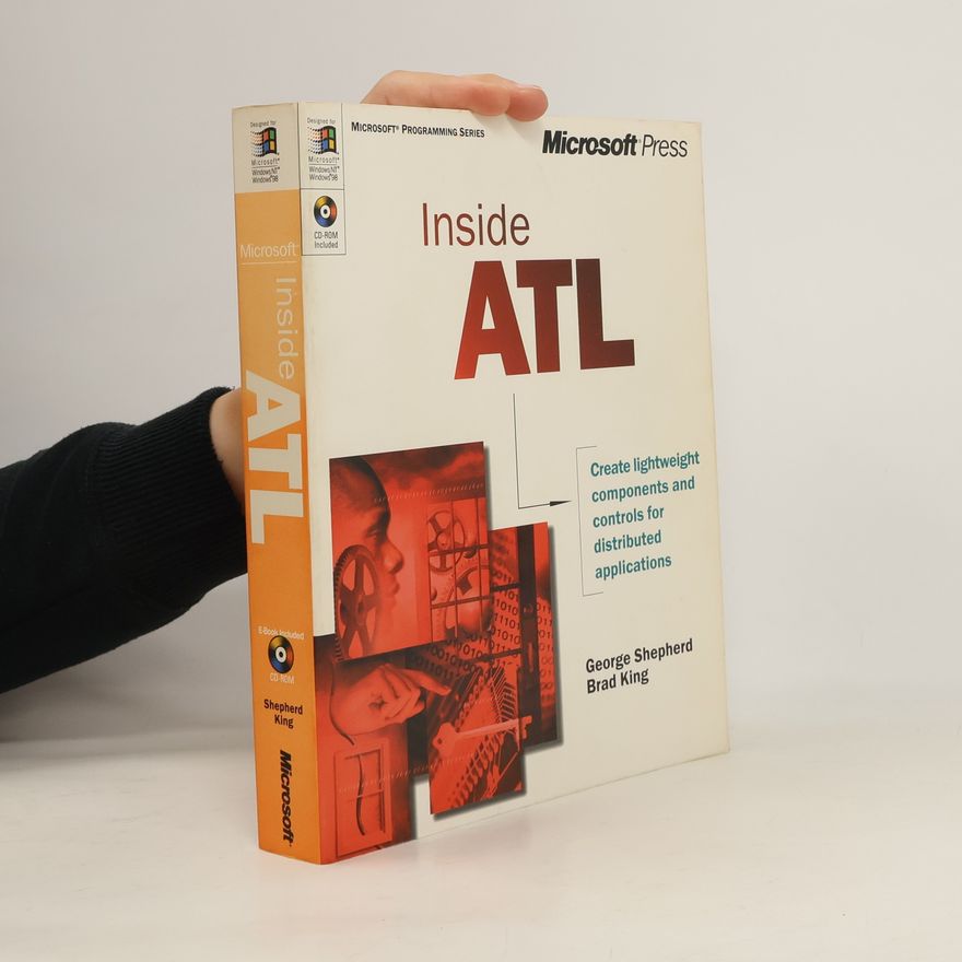 Brad King Microsoft Programming Series: Inside ATL