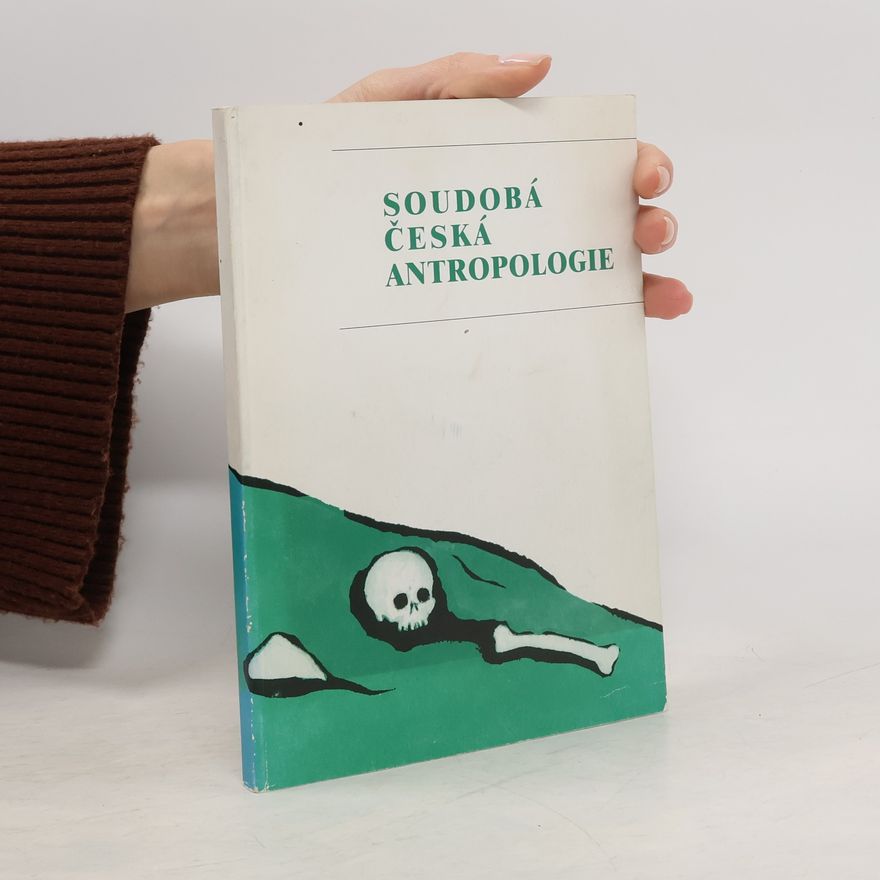 Kolektiv autorů Soudobá česká antropologie